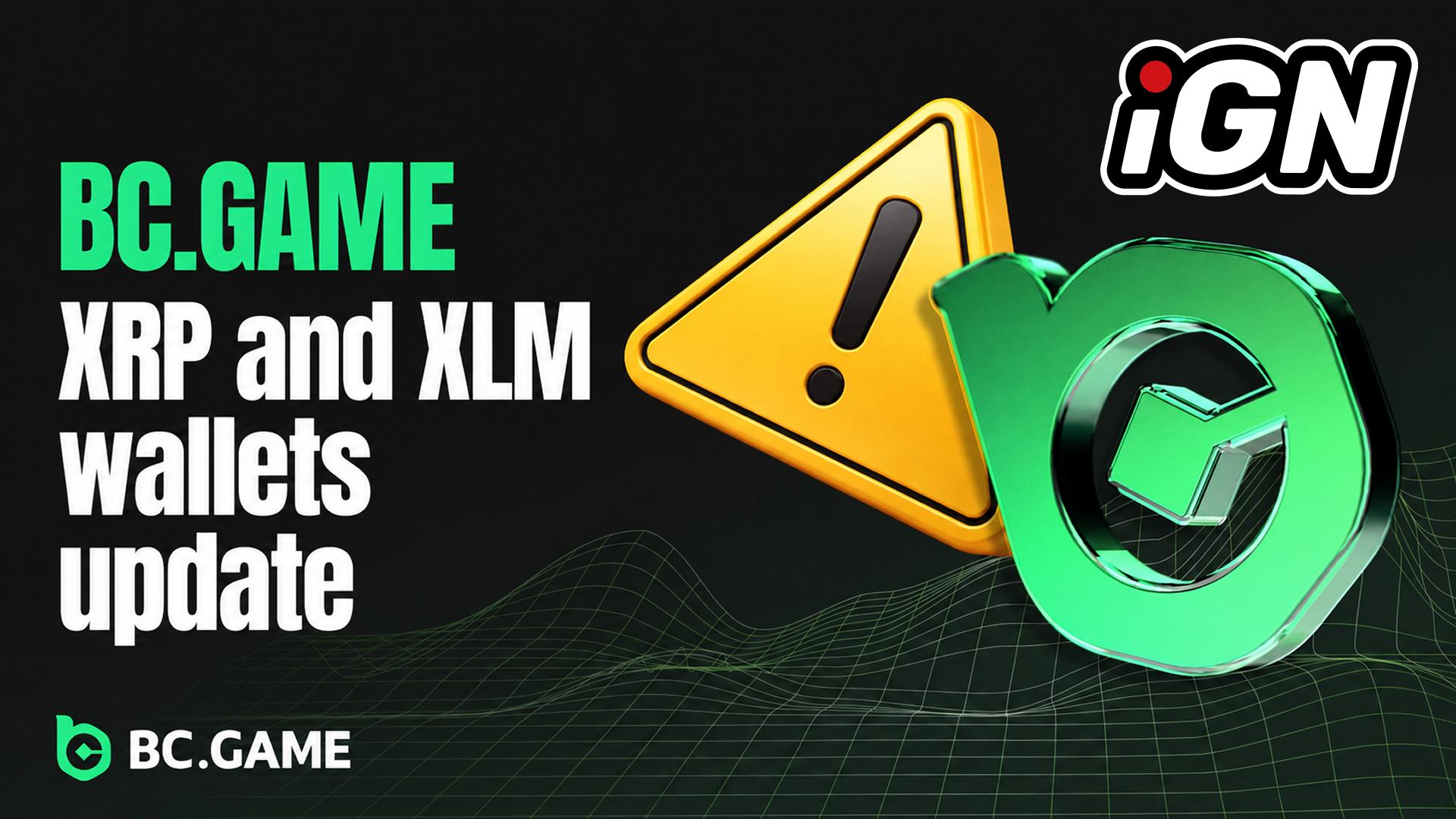 BC.GAME Removes Payment Tag Requirement for XRP and XLM