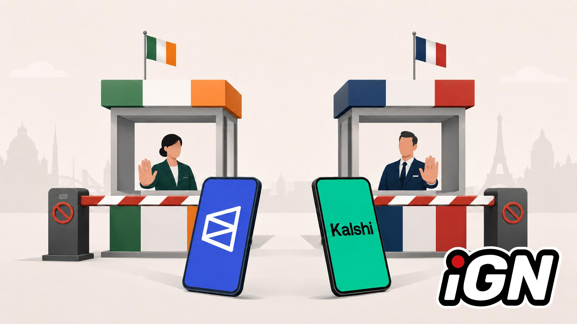Polymarket and Kalshi Blocked in Ireland and France Amid Regulations