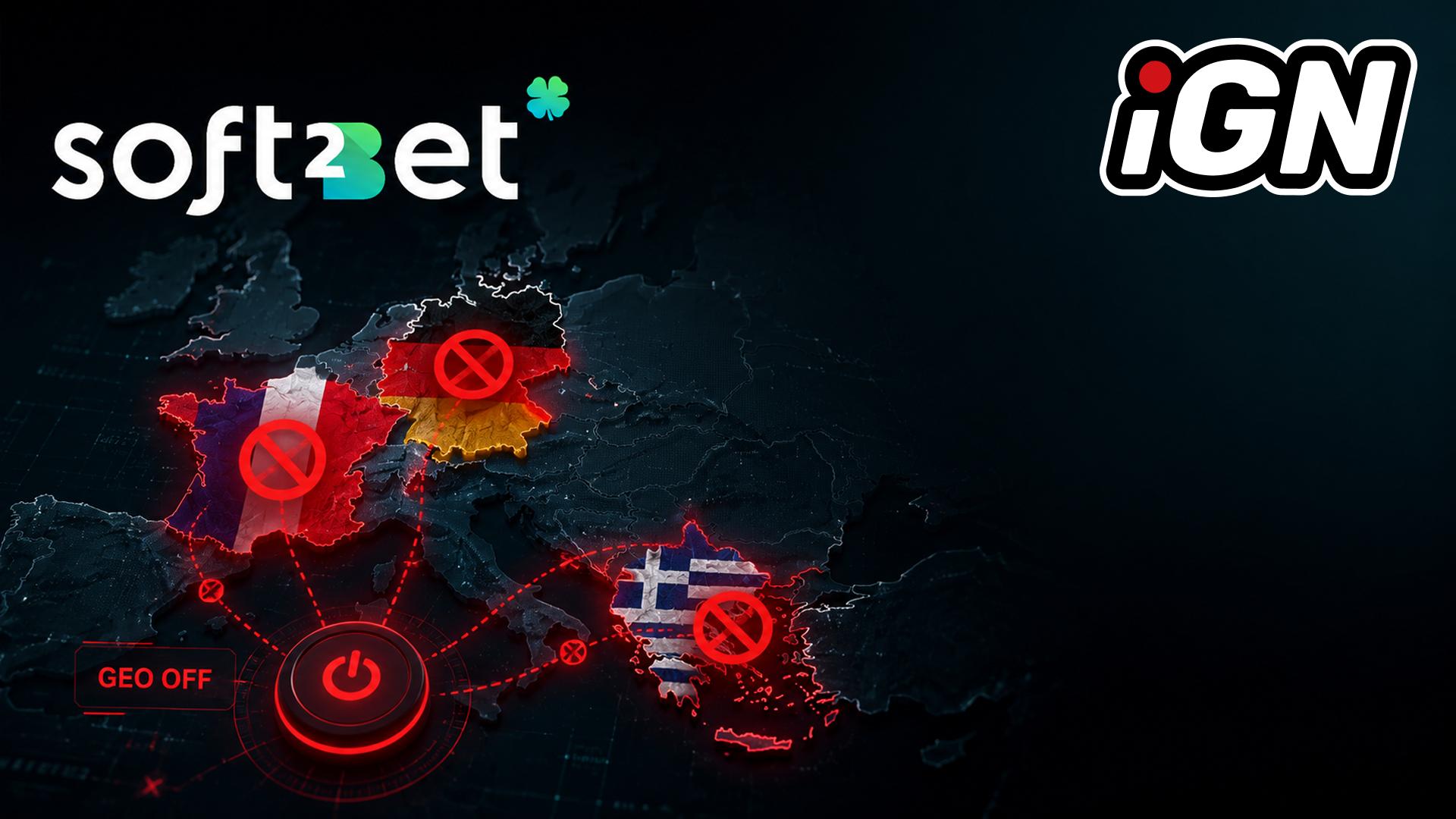 Soft2Bet Yunanistan, Fransa ve Almanya'daki Faaliyetlerini Durduruyor